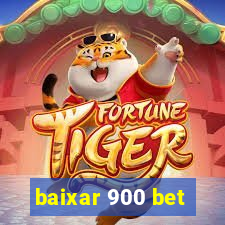 baixar 900 bet